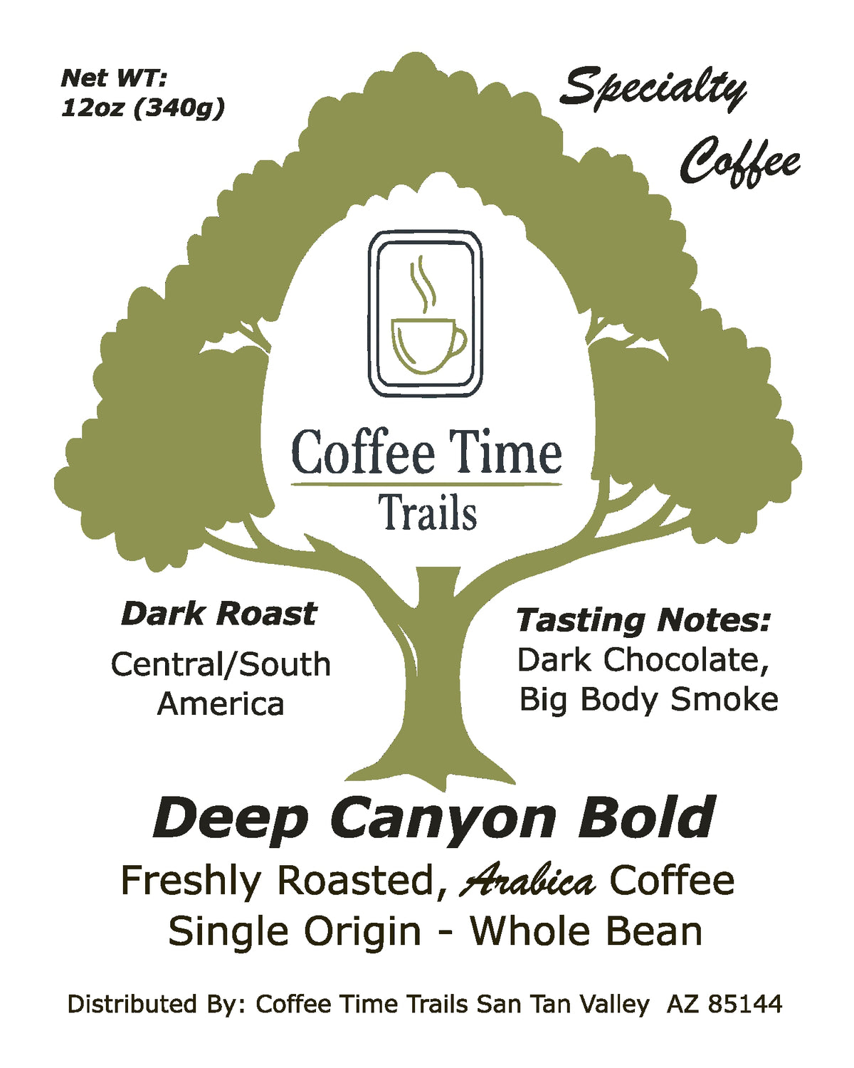 Deep Canyon Bold- Single Origin, Specialty Coffee